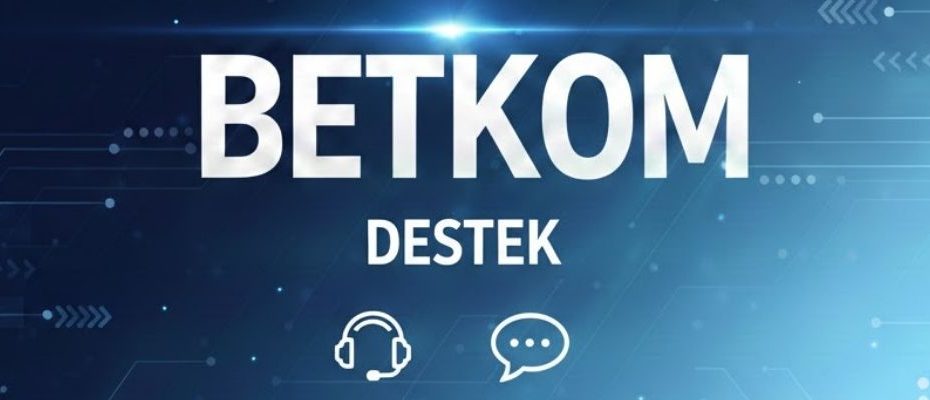 betkom destek